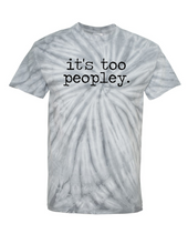 Load image into Gallery viewer, It&#39;s Too Peopley Graphic Tee
