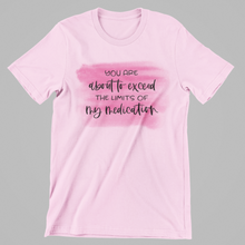 Load image into Gallery viewer, Medication Graphic Tee

