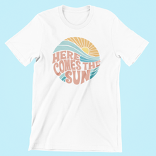Load image into Gallery viewer, Here Comes The Sun Graphic Tee

