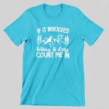Load image into Gallery viewer, Dogs &amp; Hiking Graphic Tee
