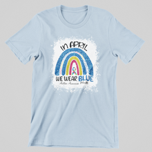 Load image into Gallery viewer, In April We Wear Blue Graphic Tee
