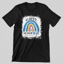 Load image into Gallery viewer, In April We Wear Blue Graphic Tee
