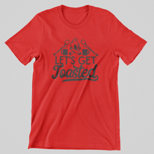 Load image into Gallery viewer, Let&#39;s Get Toasted Graphic Tee
